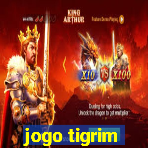 jogo tigrim